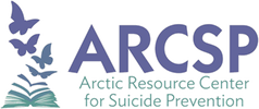 Arctic Resource Center For Suicide Prevention